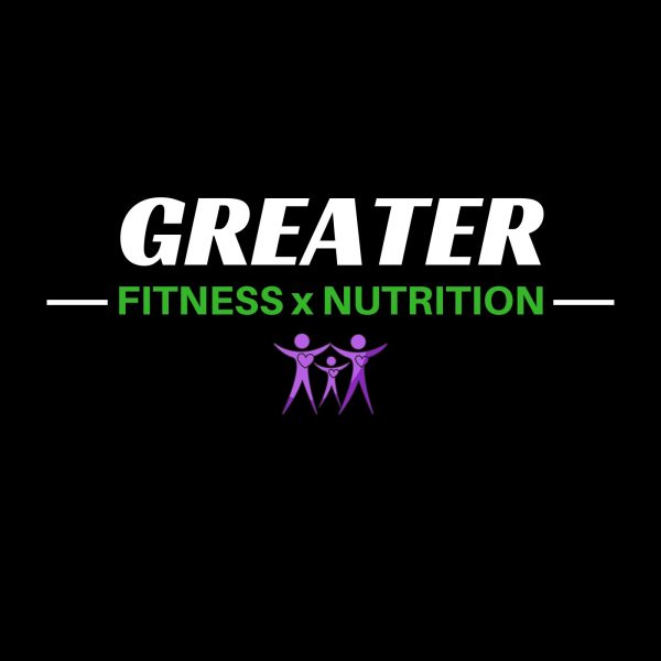 Greater Fitness & Nutrition