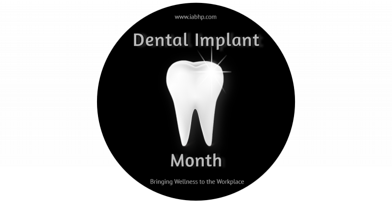Dental Implant Month