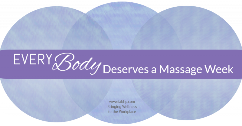 EveryBody Deserves a Massage Week