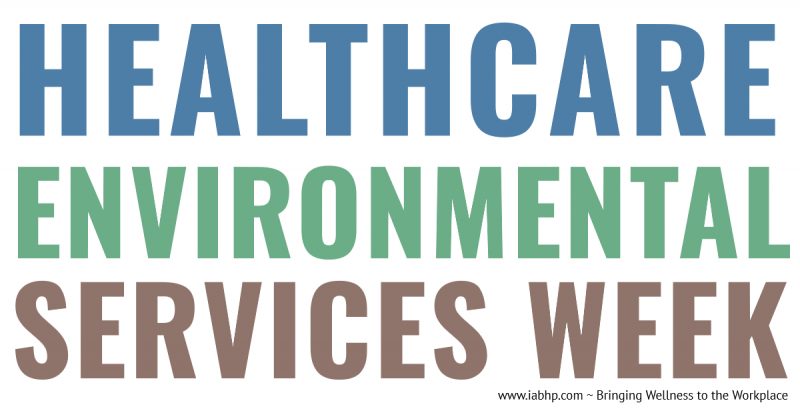 Healthcare Environmental Services Week