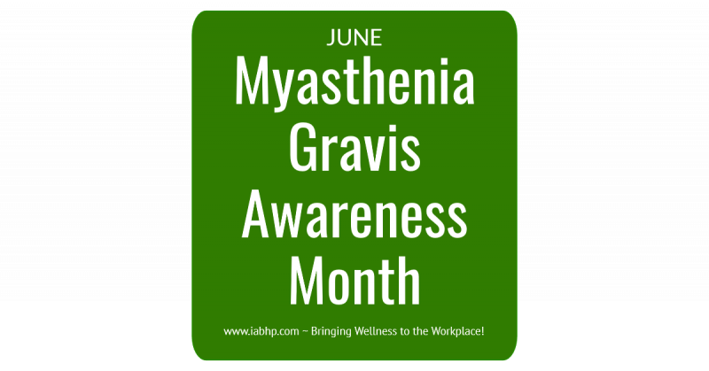 Myasthenia Gravis Awareness Month