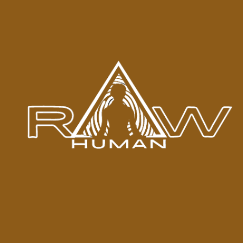 The Raw Human Experience