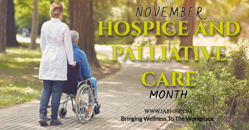 Hospice and Palliative Care Month (National)